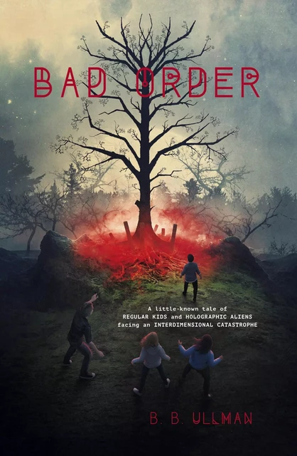 Bad Order - B.B. Ullman - Sterling Children's Books