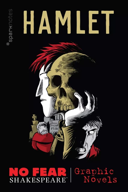 Hamlet (No Fear Shakespeare Graphic Novels) -  SparkNotes - Spark