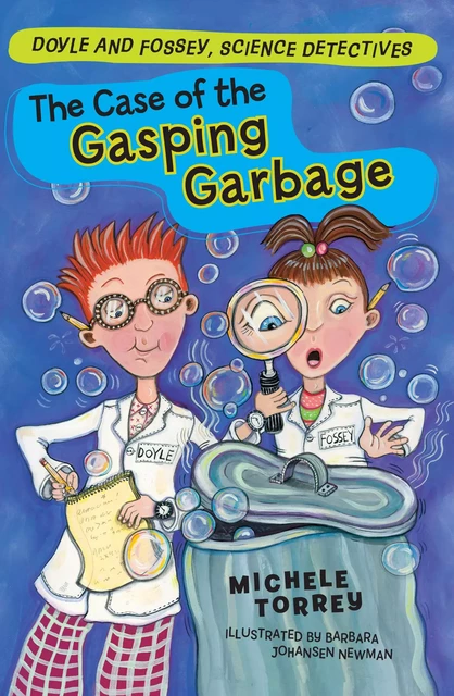 The Case of the Gasping Garbage - Michele Torrey - Sterling Children's Books