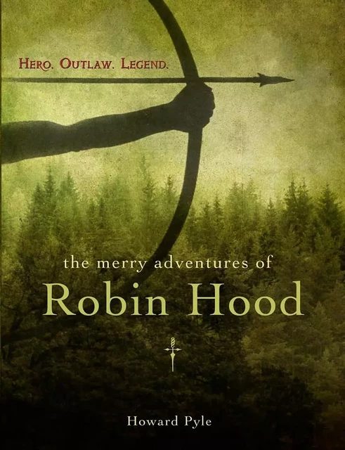 The Merry Adventures of Robin Hood (Fall River Press Edition) - Howard Pyle - Fall River Press