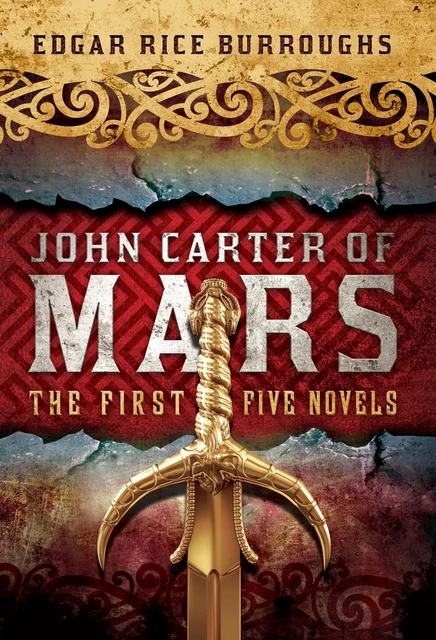 John Carter of Mars - Edgar Rice Burroughs - Fall River Press