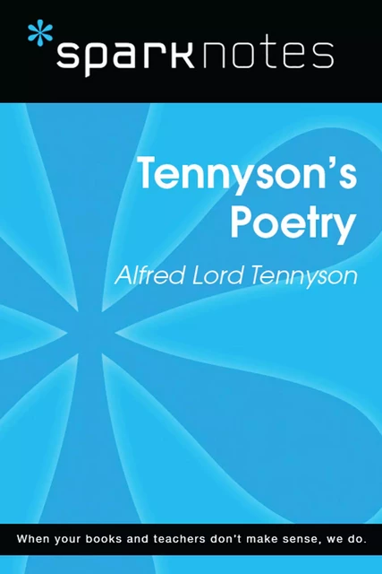 Tennyson's Poetry (SparkNotes Literature Guide) -  SparkNotes - Spark