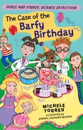 The Case of the Barfy Birthday