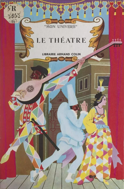 Le théâtre -  Gallus - (Armand Colin) réédition numérique FeniXX