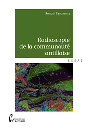 Radioscopie de la communauté antillaise