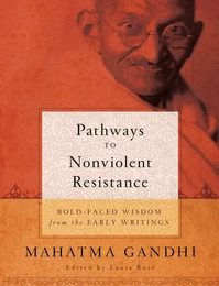 Pathways to Nonviolent Resistance