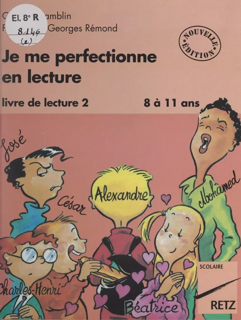 Je me perfectionne en lecture - Christian Lamblin - (Retz) réédition numérique FeniXX