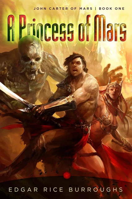 A Princess of Mars - Edgar Rice Burroughs - Fall River Press