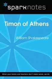 Timon of Athens (SparkNotes Literature Guide)