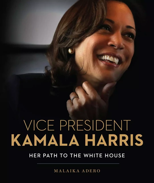 Vice President Kamala Harris - Malaika Adero - Sterling