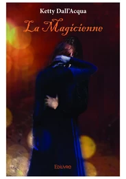 La Magicienne