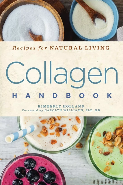 Collagen Handbook - Kimberly Holland - Sterling