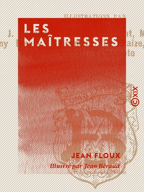 Les Maîtresses - Jean Floux - Collection XIX