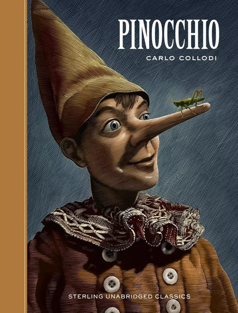 Pinocchio - Carlo Collodi - Sterling Children's Books