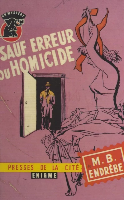 Sauf erreur ou homicide - Maurice-Bernard Endrèbe - (Presses de la Cité) réédition numérique FeniXX