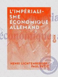 L'Impérialisme économique allemand