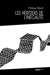 Les héritiers de l'inégalité