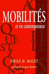 Mobilités et vie contemporaine