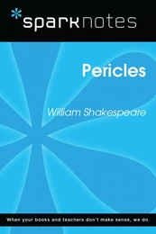 Pericles (SparkNotes Literature Guide)