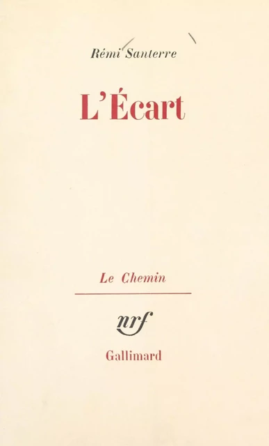 L'écart - Rémi Santerre - (Gallimard) réédition numérique FeniXX