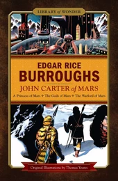 John Carter of Mars (Library of Wonder)