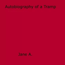 Autobiography of a Tramp