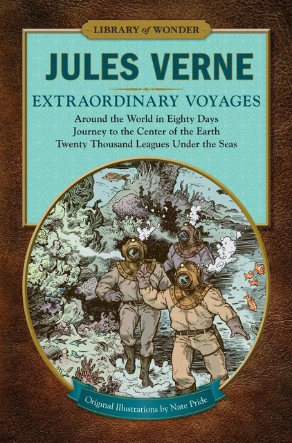 Extraordinary Voyages (Library of Wonder) - Jules Verne - Fall River Press