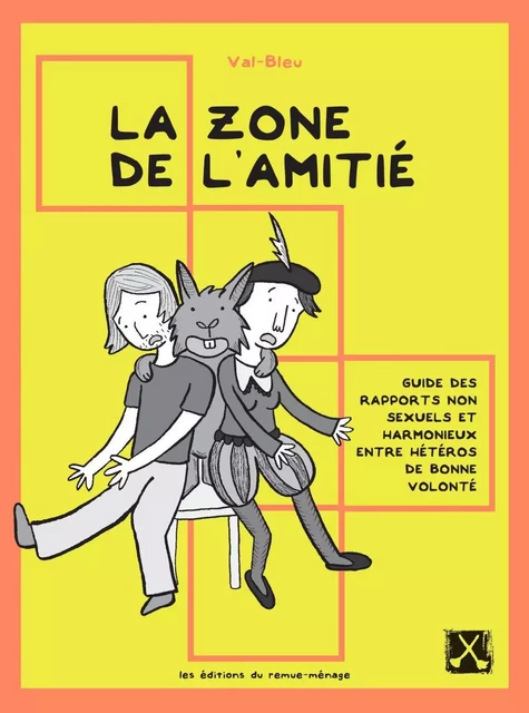 La zone de l'amitié - Val Bleu - Éditions du remue-ménage