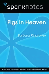 Pigs in Heaven (SparkNotes Literature Guide)