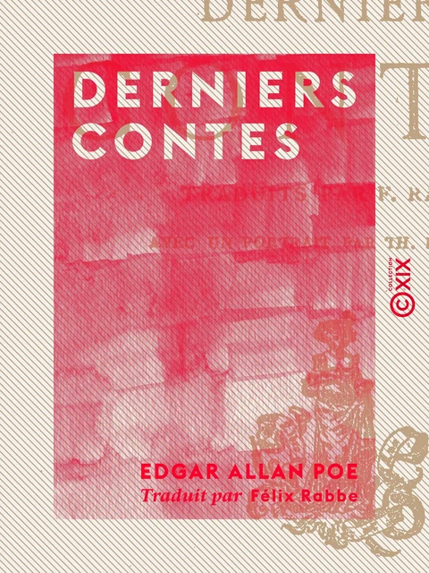 Derniers contes - Edgar Allan Poe - Collection XIX