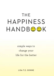 The Happiness Handbook