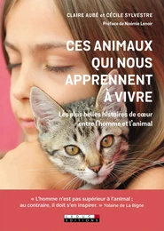 Ces animaux qui nous apprennent à vivre