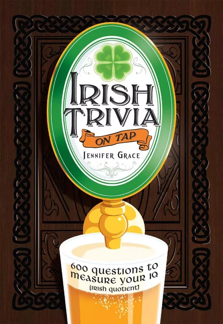 Irish Trivia on Tap - Jennifer Grace - Fall River Press