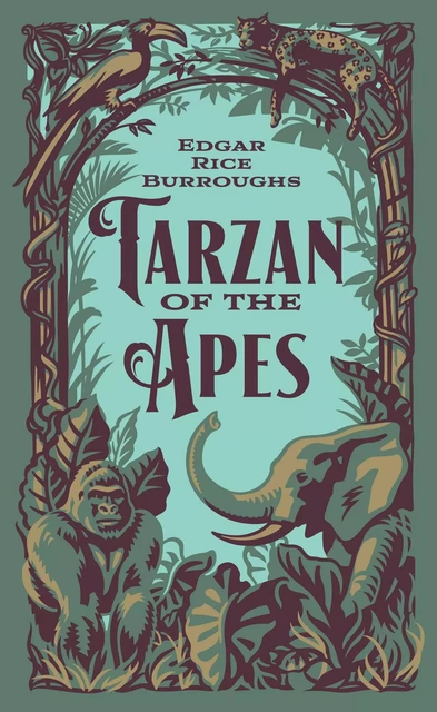 Tarzan of the Apes (Barnes & Noble Collectible Editions) - Edgar Rice Burroughs - Barnes & Noble