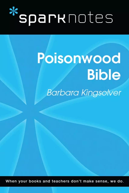 The Poisonwood Bible (SparkNotes Literature Guide) -  SparkNotes - Spark