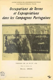 Occupations de terres et expropriations dans les campagnes portugaises