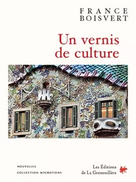 Un vernis de culture