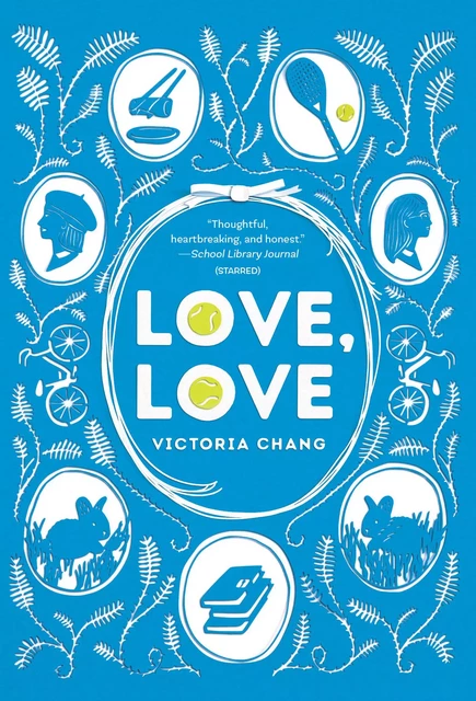 Love, Love - Victoria Chang - Sterling Children's Books