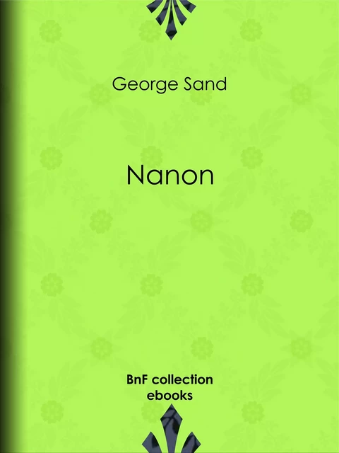 Nanon - George Sand - BnF collection ebooks