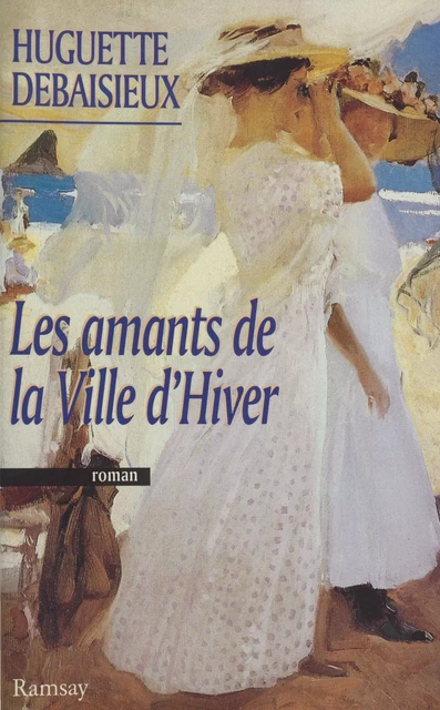 Les amants de la ville d'hiver - Huguette Debaisieux - J'ai lu (réédition numérique FeniXX)