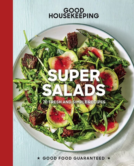 Good Housekeeping Super Salads - Susan Westmoreland - Hearst