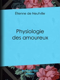 Physiologie des amoureux