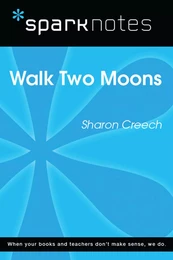 Walk Two Moons (SparkNotes Literature Guide)