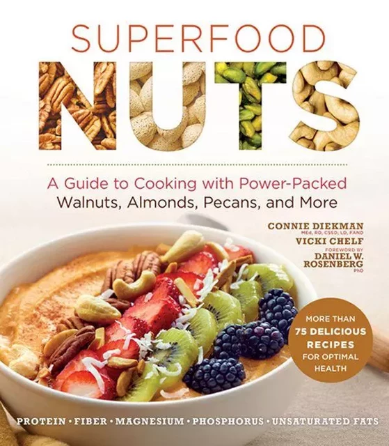 Superfood Nuts - Connie Diekman, Vicki Chelf - Sterling