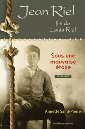 Jean Riel, fils de Louis Riel