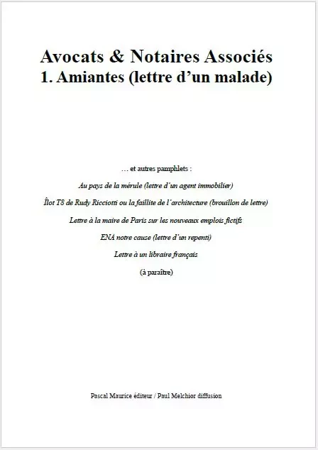 Avocats & Notaires Associés -  - Pascal Maurice éditeur