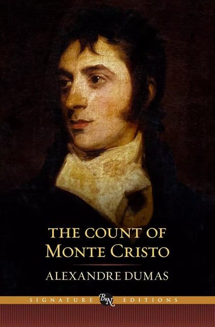 The Count of Monte Cristo (Barnes & Noble Signature Editions) - Alexandre Dumas - Barnes & Noble