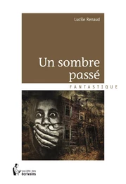 Un sombre passé