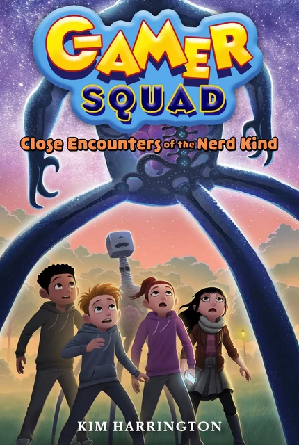 Close Encounters of the Nerd Kind (Gamer Squad 2) - Kim Harrington - Sterling Children's Books