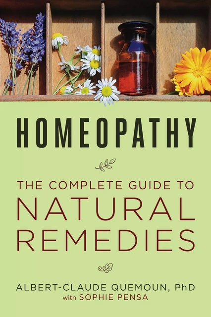 Homeopathy - Albert-Claude Quemoun, Sophie Pensa - Sterling Ethos